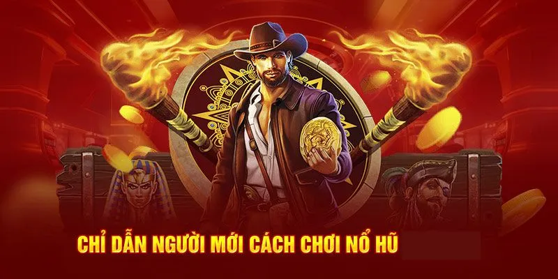 Sơ lược về game nổ hũ