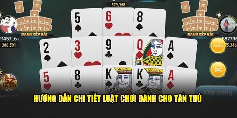 Hướng dẫn cách chơi mậu binh từ A - Z dành cho newbie