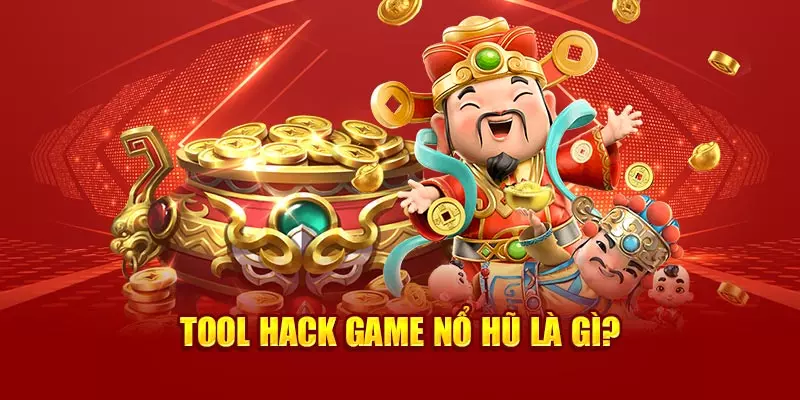 Định nghĩa hack slot game và cách thức phần mềm hoạt động